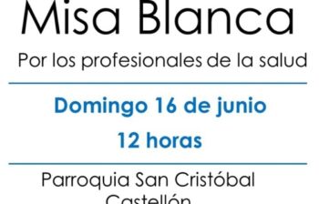 La parroquia de San Cristóbal de Castellón acogerá una Misa Blanca por los profesionales de la salud